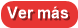 Ver más
