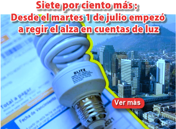 7% más: Desde el 1 julio empezó a regir el alza en cuentas de luz